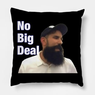 No Big Deal Pillow