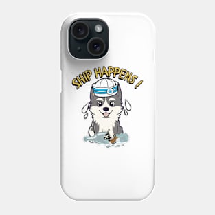 Ship Happens - Funny husky dog Phone Case