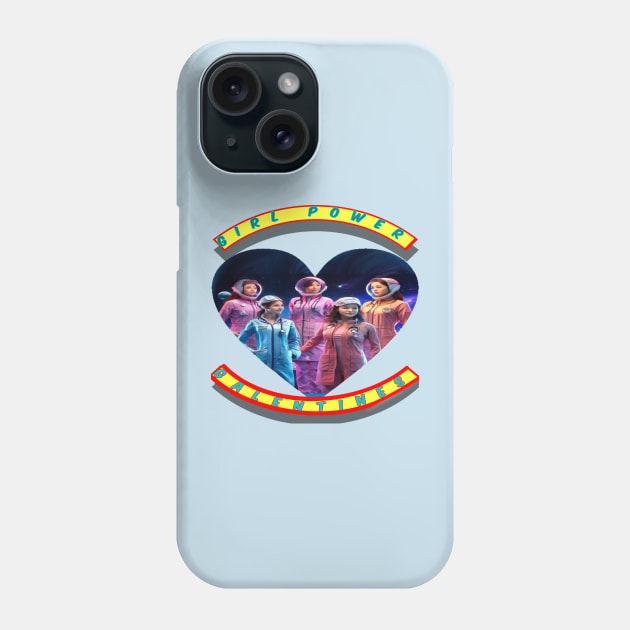 Girl power galantine’s spacewomen Phone Case by sailorsam1805