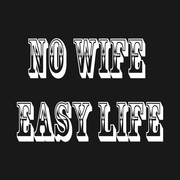 no wife easy life by Morox00