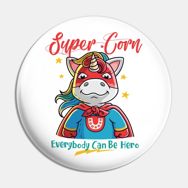 Super Hero Unicorn Pin by EuphoriaMoon