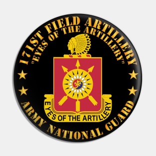 171st Field Artillery - Eyes of the Artillery - ARNG - DUI  w FA Sep  X 300 Pin