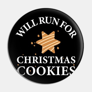 Will Run For Christmas Cookies Pin