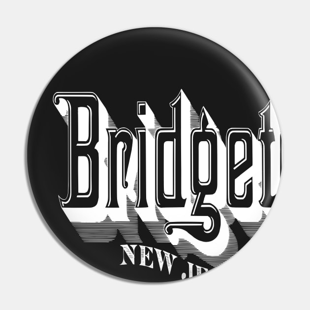 Vintage Bridgeton, NJ Pin by DonDota