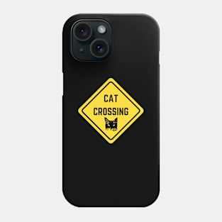 Cat crossing warning sign Phone Case