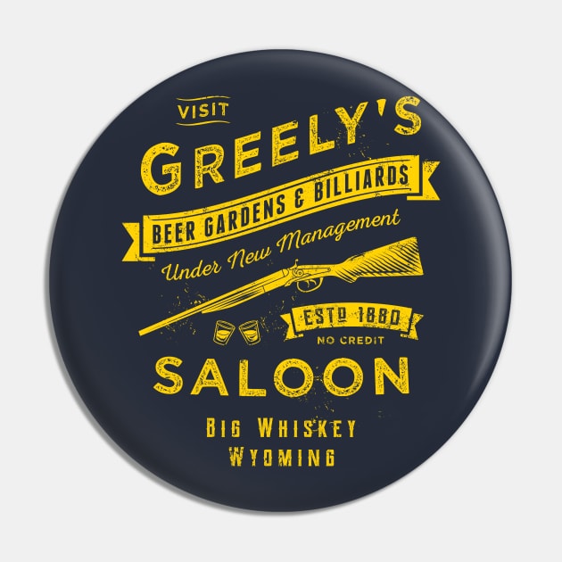 Greely's Saloon Pin by heavyhand