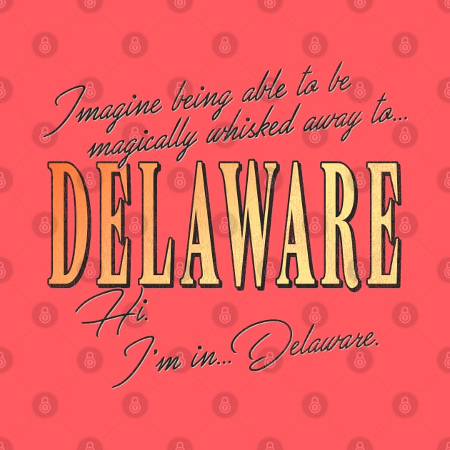 Wayne's World -- Hi, I'm In Delaware. by darklordpug