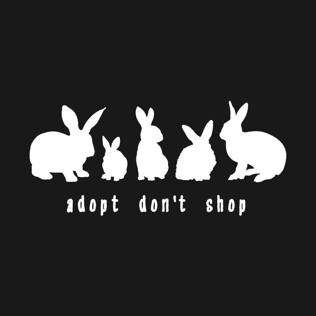 Adopt Don't Shop - Bunny Edition (Unisex White) by Adopt Don't Shop