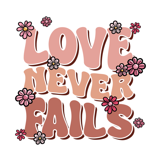 Love Never Fails Retro by Nessanya