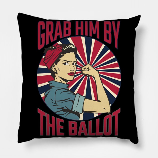 Grab Him By The Ballot Pillow by MZeeDesigns