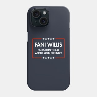 Fani Willis - Facts don't care about your feelings (blue) Phone Case