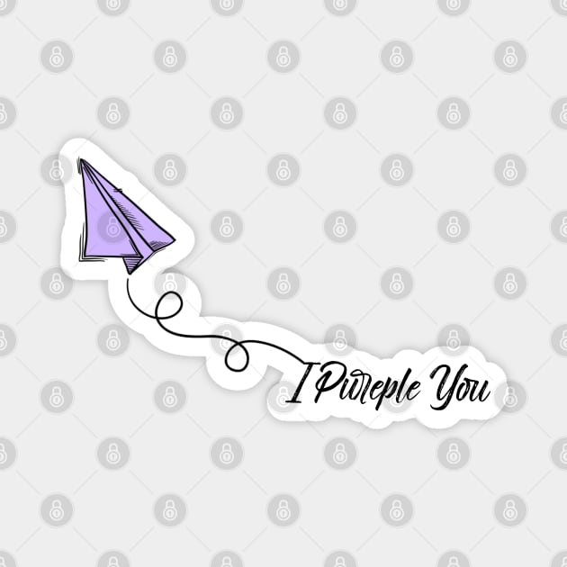 I Purple You Magnet by TheGardenofEden