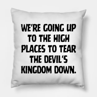 To the High places Pillow