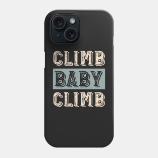 Fitness Cycling Class Climb Baby Climb Phone Case