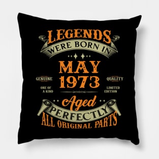 May 1973 Legend 50th Birthday Gift Pillow
