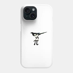 Eurasian Magpie standing on pi symbol Phone Case