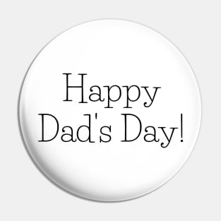 Happy dad's day Pin