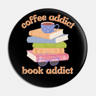 Coffee and Book Addict Colorful Design Pin