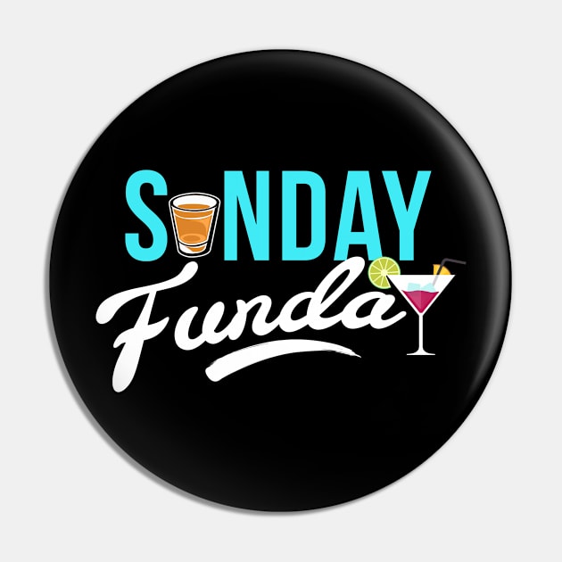 Sunday Funday Pin by Andreeastore  