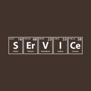 Service (S-Er-V-I-Ce) Periodic Elements Spelling T-Shirt