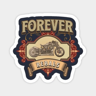 Garage Forever Rebels Magnet