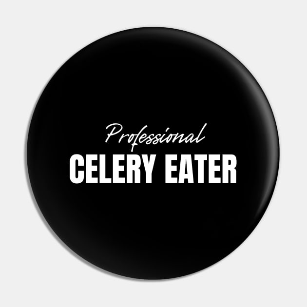 Professional Celery Eater Pin by HobbyAndArt