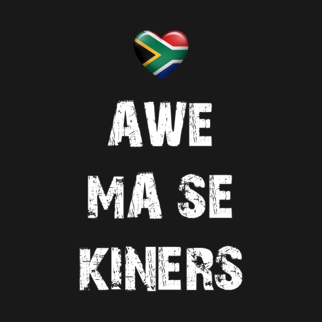 Awe ma se kiners by Arend Studios