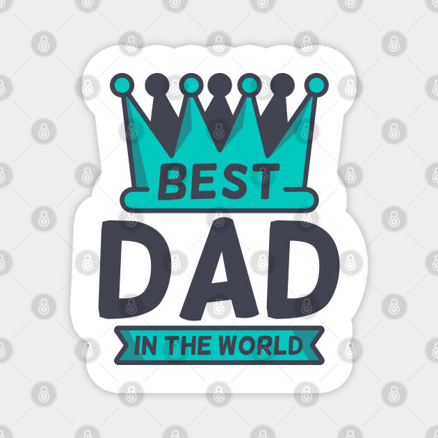 best father in the world
