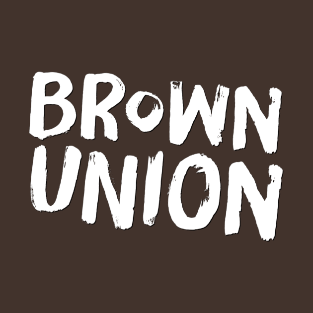 Brown Union by Coolsville
