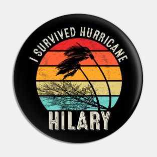 Vintage I Survived Hurricane Hilary Pin