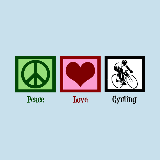 Peace Love Cycling by epiclovedesigns