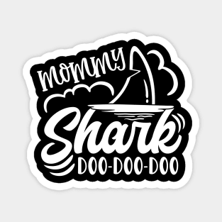 Mommy Shark Mothers Day Gift Magnet