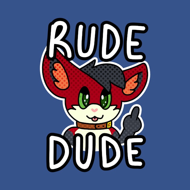 Rude Dude by Catbreon