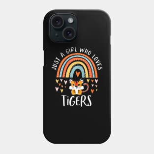 Just A Girl Who Loves Tigers Rainbow Gifts For Tiger Lover Phone Case