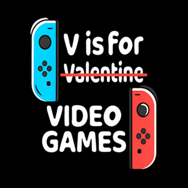 V is for Video Games Valentines Day Gamer Men Teen Boys by Cristian Torres