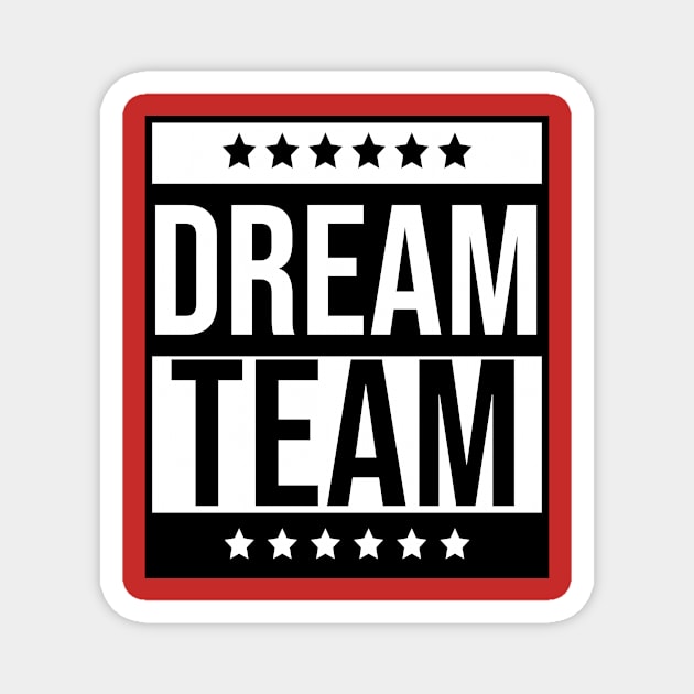 dream team partner association efficiency Magnet by Catcrea