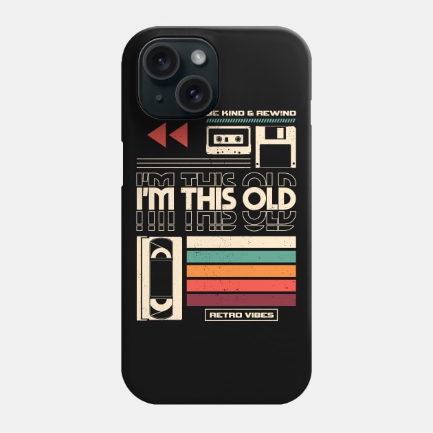 Im This Old V2 Phone Case by Sachpica