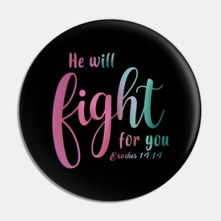 Fight For You Pin