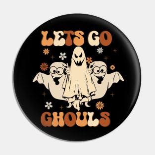 Lets Go Ghouls Pin