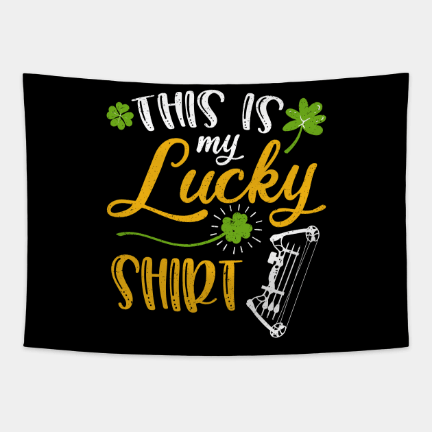 Archery This is My Lucky Shirt St Patrick's Day Tapestry by maximel19722