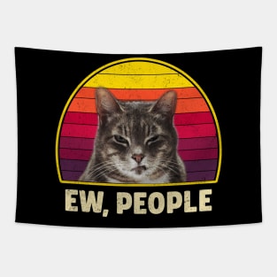 Ew People Funny Sarcastic Introvert Cat Lovers Tapestry