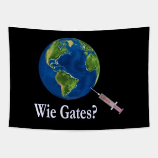 Wie Gates? Tapestry