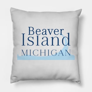 Beaver Island Michigan shirt, Beaver Island, MI - Beaver Island gift Pillow