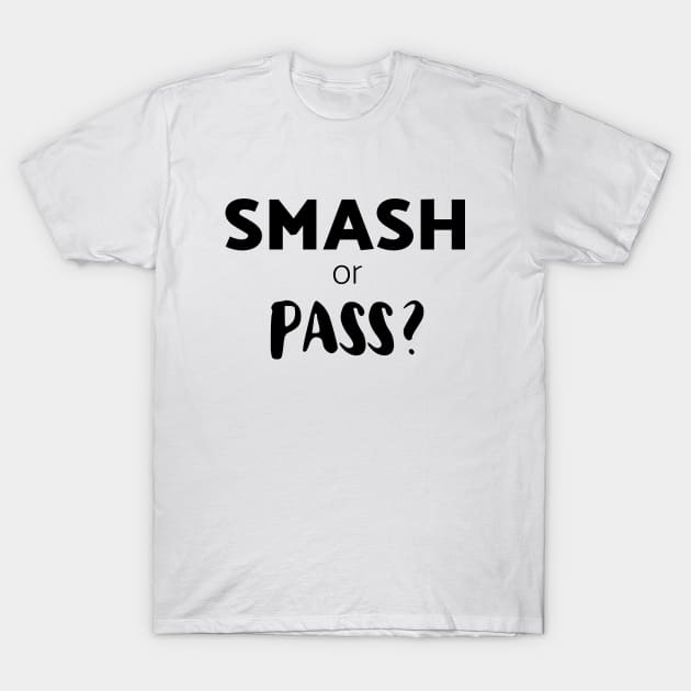 Smash or pass?' Men's T-Shirt