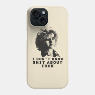 PENCILART - Ozark Ruth I DONT KNOW Phone Case