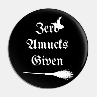 Zero Amucks Given Pin