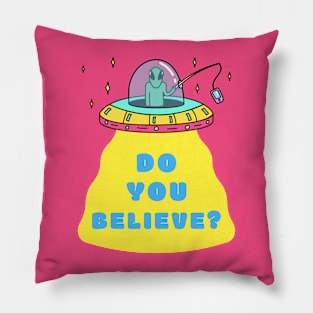 Do You Believe? Pillow