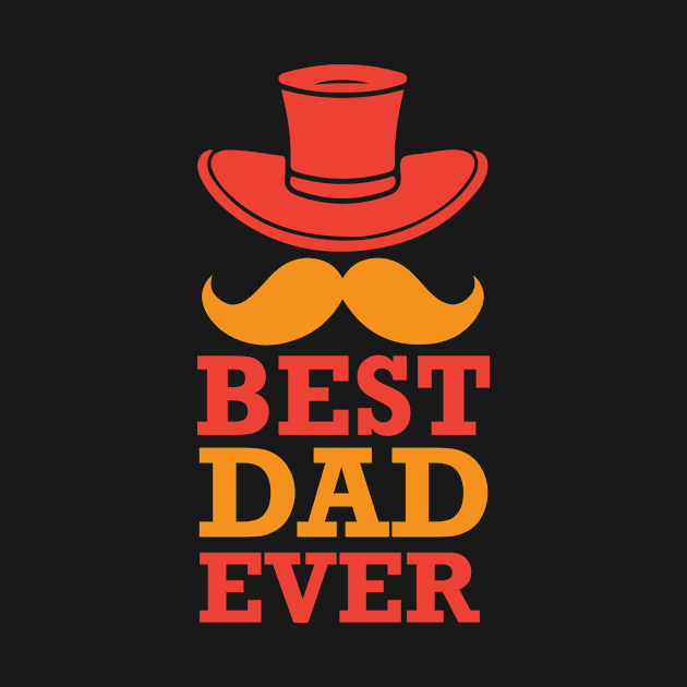 Best Dad Ever T Shirt For Women Men by Xamgi