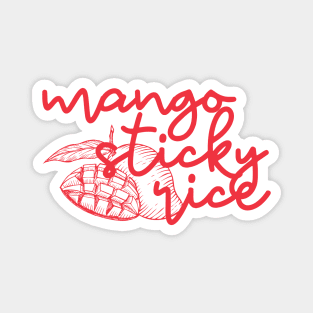 mango sticky rice - Thai red - Flag color - with sketch Magnet