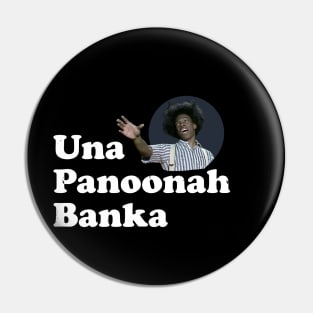 Una Panoonah Banka Pin